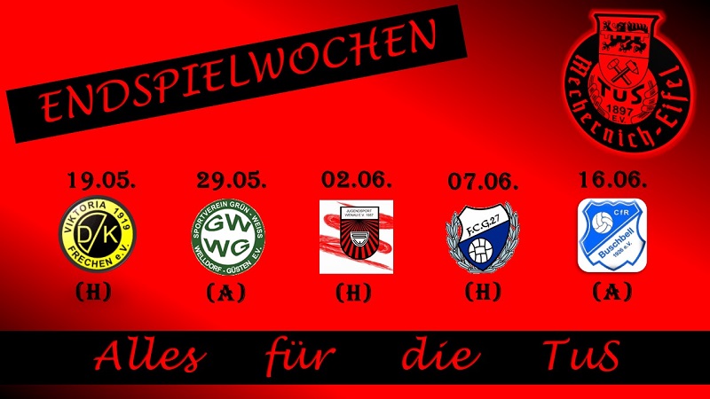 Endspielwochen letzte Fünf 2019